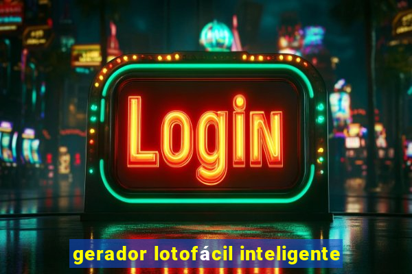 gerador lotofácil inteligente